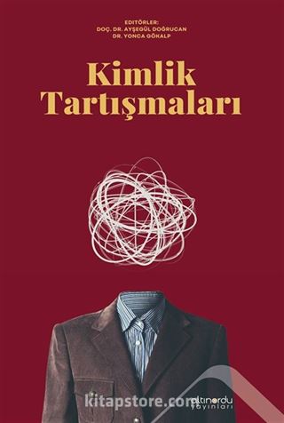 Kimlik Tartışmaları