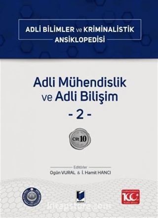 Adli Mühendislik ve Adli Bilişim 2 Cilt 10