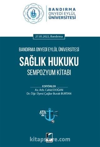 Sağlık Hukuku Sempozyum Kitabı