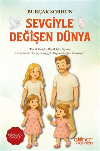 Sevgiyle Değişen Dünya