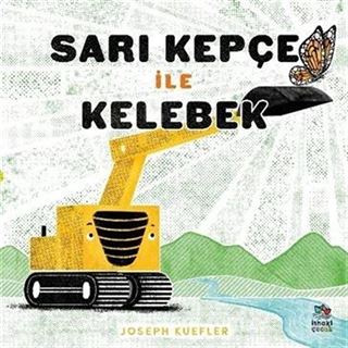 Sarı Kepçe ile Kelebek