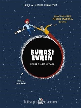 Burası Evren - Çizgi Bilim Kitabı