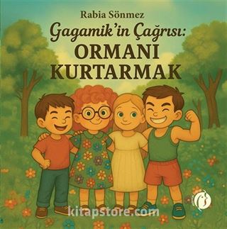 Gagamik'in Çağrısı: Ormanı Kurtarmak