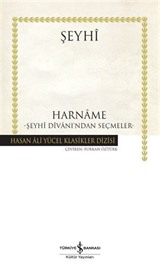 Harname - Şeyhî Dîvani'ndan Seçmeler (Ciltli)