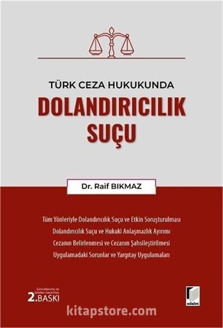 Türk Ceza Hukukunda Dolandırıcılık Suçu