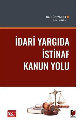İdari Yargıda İstinaf Kanun Yolu