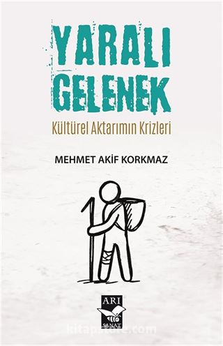 Yaralı Gelenek