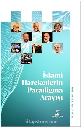 İslami Hareketlerin Paradigma Arayışı