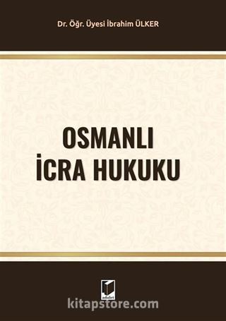 Osmanlı İcra Hukuku