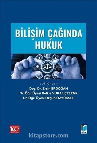 Bilişim Çağında Hukuk