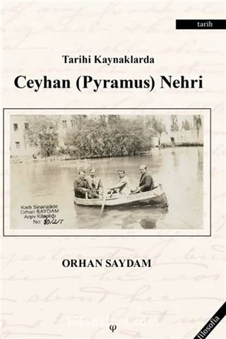 Tarihi Kaynaklarda Ceyhan (Pyramus) Nehri