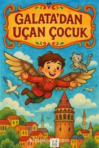 Galata'dan Uçan Çocuk