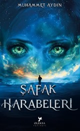 Şafak Harabeleri / Kış Getirenler