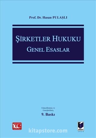 Şirketler Hukuku Genel Esaslar