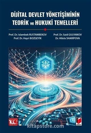 Dijital Devlet Yönetişiminin Teorik ve Hukuki Temelleri