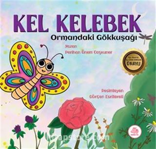 Kel Kelebek Ormandaki Gökkuşağı