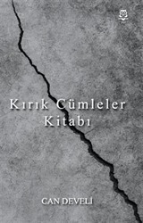 Kırık Cümleler Kitabı
