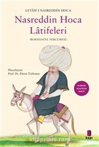 Letaif-İ Nasreddin Hoca Nasreddin Hoca Latîfeleri (Burhaniye Tercümesi)