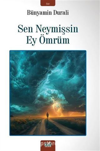 Sen Neymişsin Ey Ömrüm