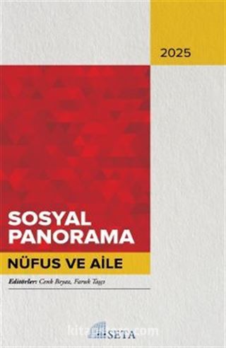 Sosyal Panaroma 2025 Nüfus ve Aile