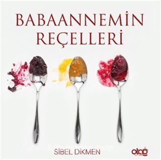 Babaannemin Reçelleri