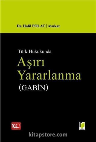 Aşırı Yararlanma (Gabin)
