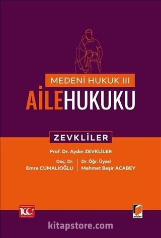 Medeni Hukuk  III Aile Hukuku