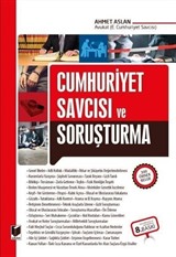 Cumhuriyet Savcısı ve Soruşturma