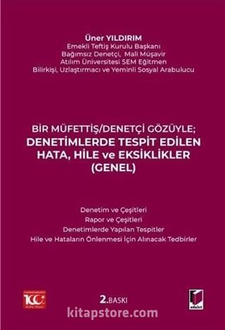 Denetimlerde Tespit Edilen Hata, Hile ve Eksiklikler (Genel)