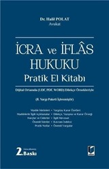 İcra ve İflas Hukuku Pratik El Kitabı