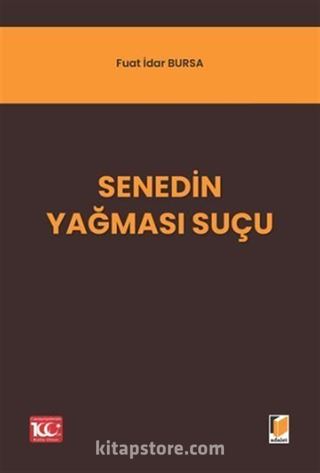 Senedin Yağması Suçu