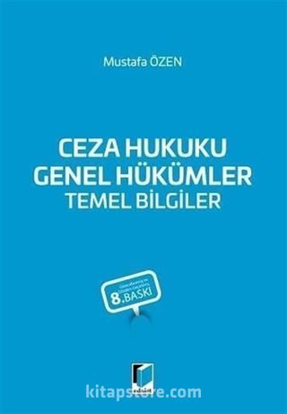 Ceza Hukuku Genel Hükümler Temel Bilgiler