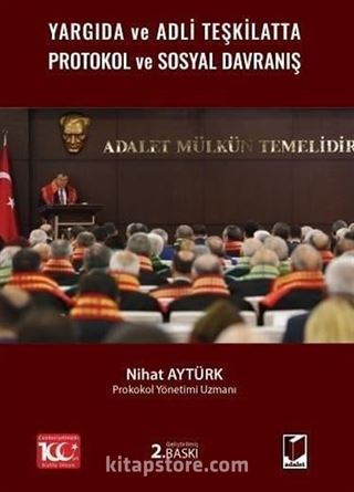 Yargıda ve Adli Teşkilatta Protokol ve Sosyal Davranış