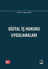 Dijital İş Hukuku Uygulamaları