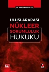 Uluslararası Nükleer Sorumluluk Hukuku