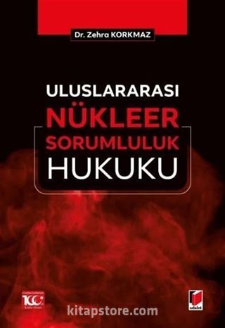 Uluslararası Nükleer Sorumluluk Hukuku
