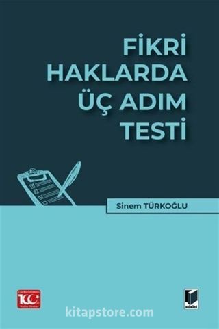 Fikri Haklarda Üç Adım Testi
