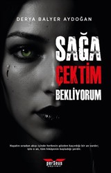 Sağa Çektim Bekliyorum