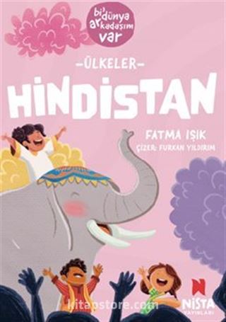 Hindistan / Bi' Dünya Arkadaşım Var