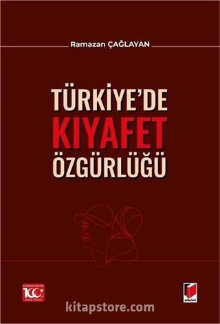 Türkiye'de Kıyafet Özgürlüğü