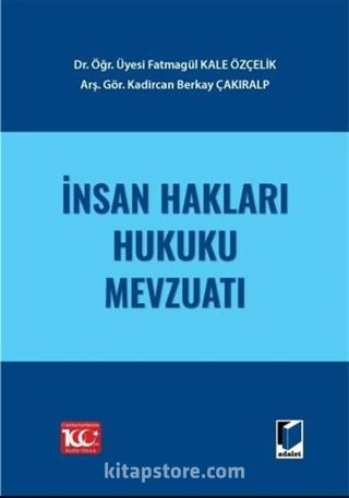 İnsan Hakları Hukuku Mevzuatı