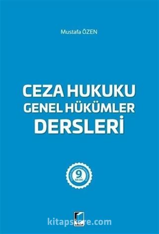 Ceza Hukuku Genel Hükümler Dersleri
