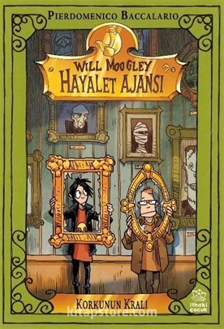 Will Moogley Hayalet Ajansı - 6 Korkunun Kralı