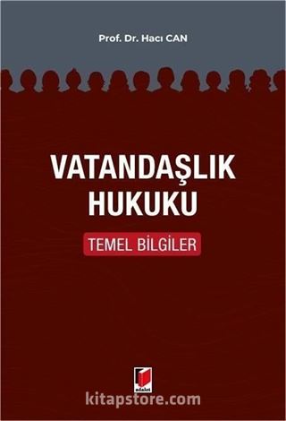 Vatandaşlık Hukuku Temel Bilgiler