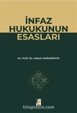 İnfaz Hukukunun Esasları