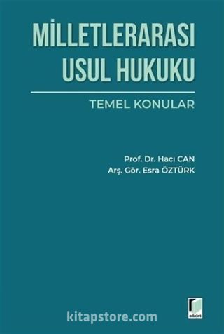 Milletlerarası Usul Hukuku Temel Konular