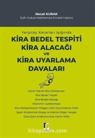 Yargıtay Kararları Işığında Kira Bedel Tespiti Kira Alacağı ve Kira Uyarlama Davaları