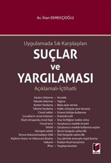 Uygulamada Sık Karşılaşılan Suçlar ve Yargılaması