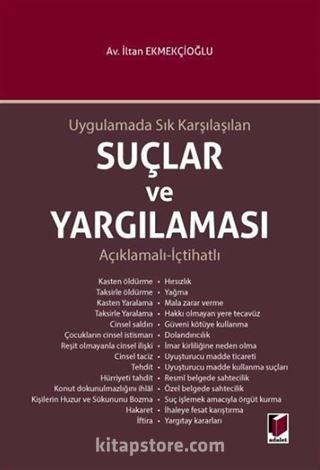 Uygulamada Sık Karşılaşılan Suçlar ve Yargılaması