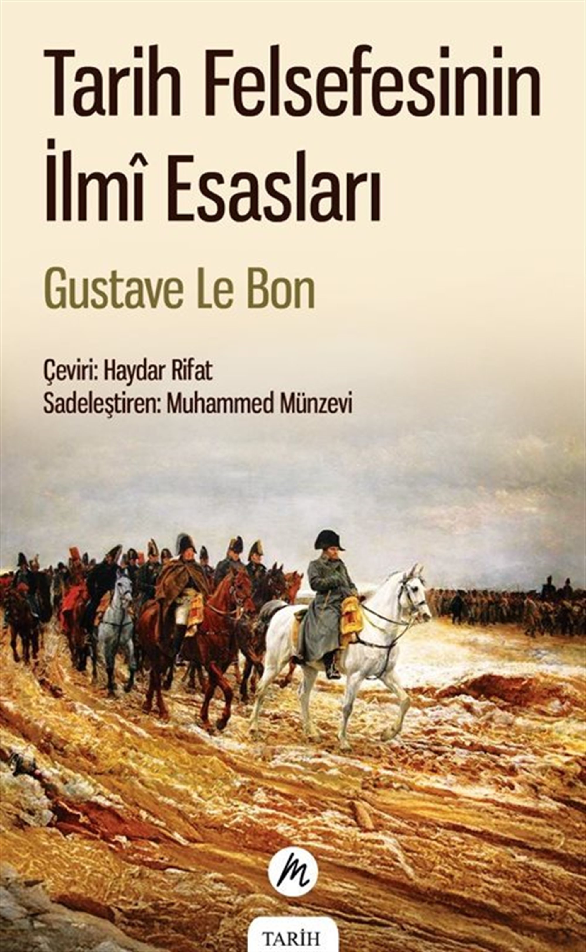 Tarih Felsefesinin İlmî Esasları